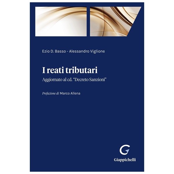 Alessandro Viglione: la presentazione del libro “I reati tributari: casi giurisprudenziali” e l’intervento al seminario organizzato dall’Università Cattolica del Sacro Cuore di Piacenza